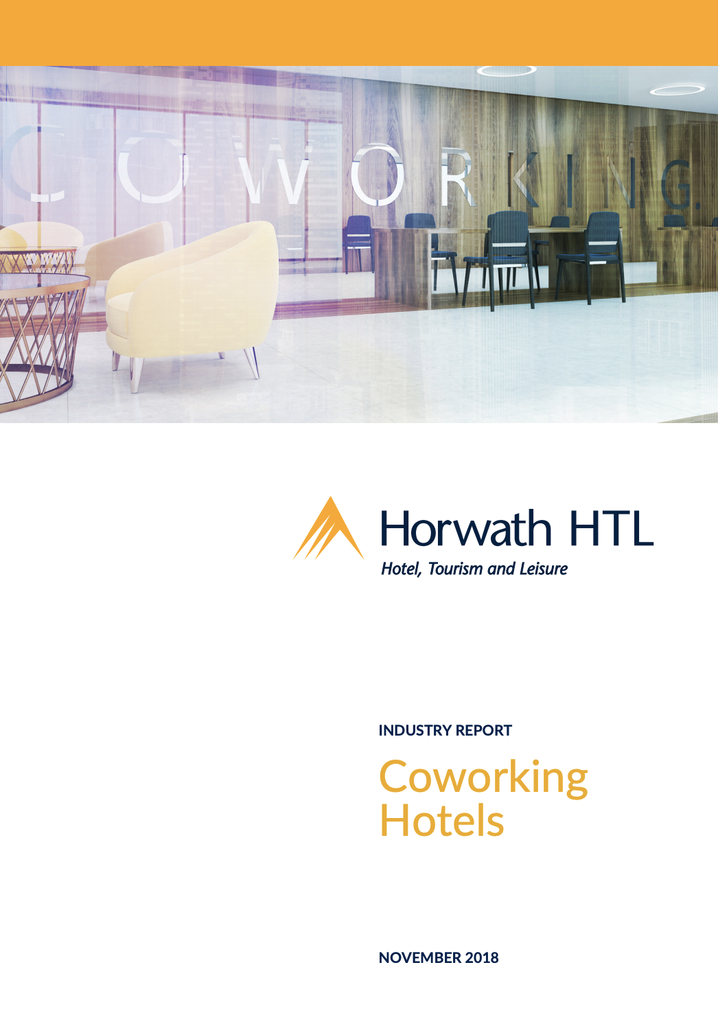 Industry Report: Coworking Hotels